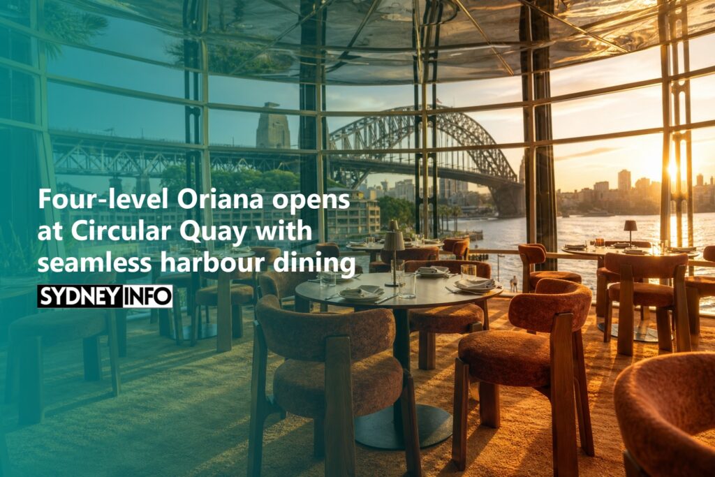 AI Generated - Four-level Oriana opens at Circular Quay with seamless harbour dining