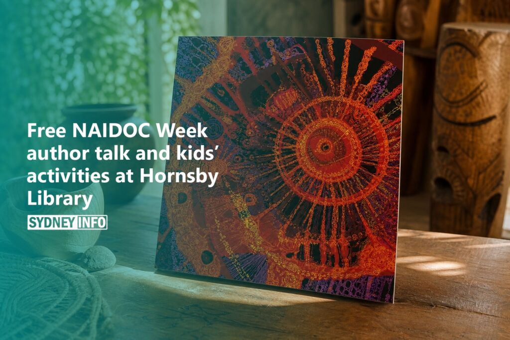 AI Generated - Free NAIDOC Week author talk and kids’ activities at Hornsby Library